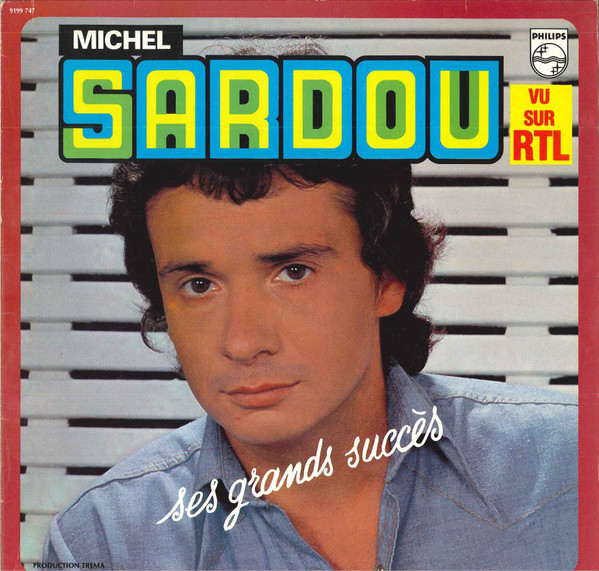 Sardou Michel — Ses Grands Succes