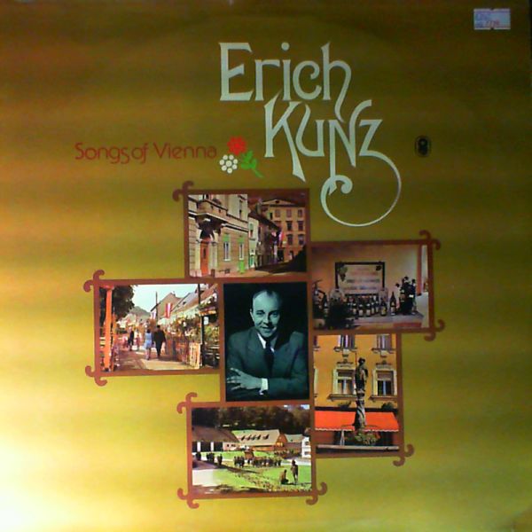 Kunz Erich — Songs Of Vienna