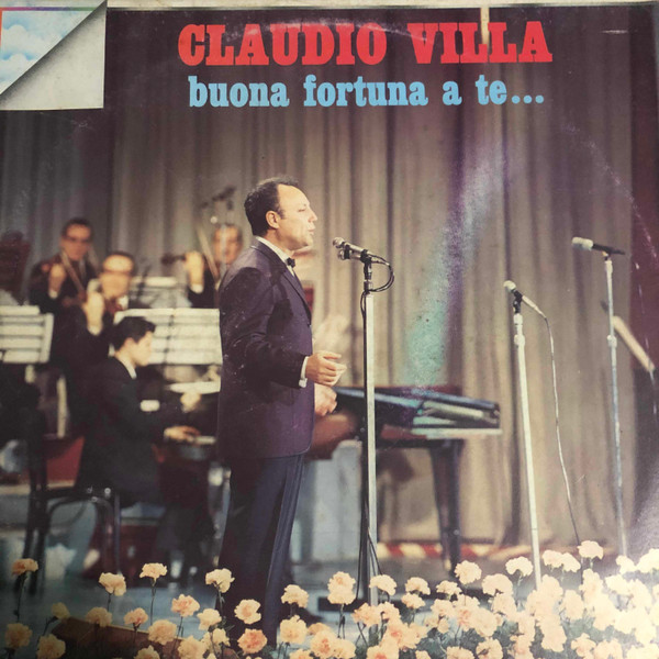 Claudio Villa — Buona Fortuna A Te...