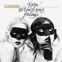 Scorpions — Born To Touch Your Feelings - Best Of Rock Ballads