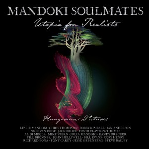 Mandoki Soulmates — Utopia For Realists: Hungarian Pictures