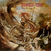 Manilla Road — The Deluge