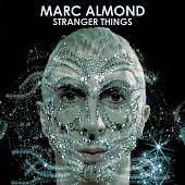 Marc Almond — Stranger Things