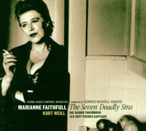 Marianne Faithfull — Kurt Weill: The Seven Deadly Sins