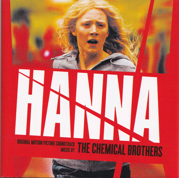Chemical Brothers — Hanna (Original Motion Picture Soundtrack)