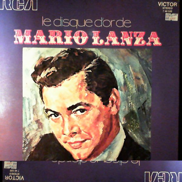 Lanza Mario (Ланца Марио) — Le Disque D'Or De Lanza Mario (Bande Sonore Du Film Warner Bros "Serenade")