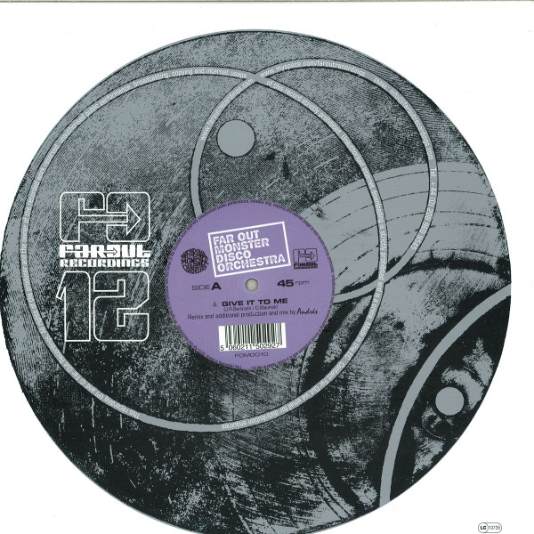 Far Out Monster Disco Orchestra — Give It To Me