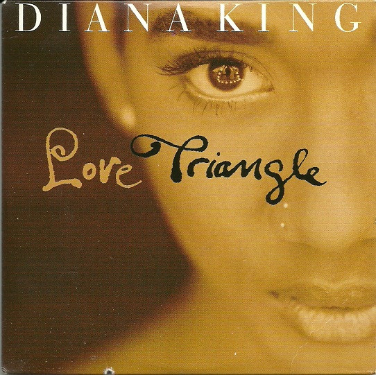 King Diana — Love Triangle