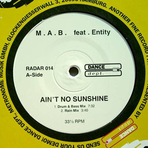 M.A.B. Feat. Entity — Ain't No Sunshine