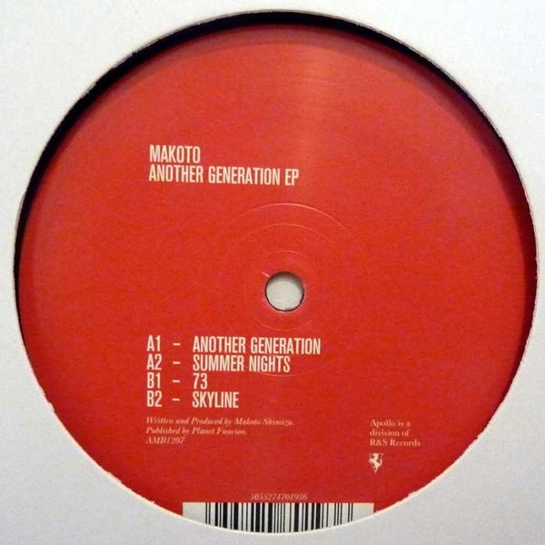 Makoto — Another Generation EP (Summer Nights / 73 / Skyline)