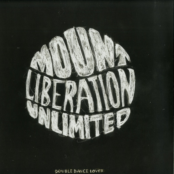 Mount Liberation Unlimited — Double Dance Lover