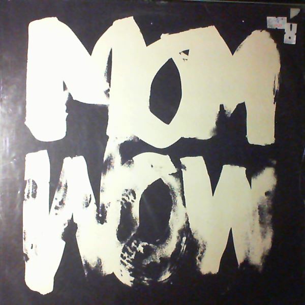Mouse On Mars (MOM) — WOW