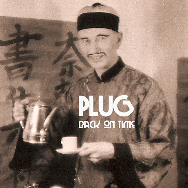 Plug — Back on time