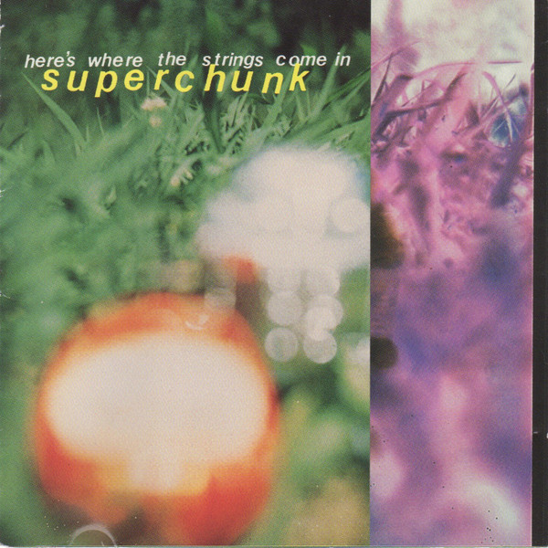 Superchunk — Here's Where The Strings Come In