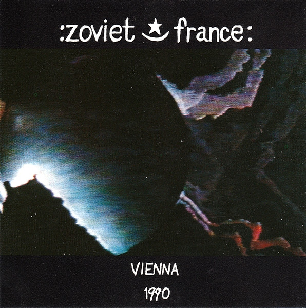 Zoviet France — Vienna 1990