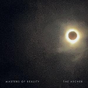 Masters Of Reality — The Archer