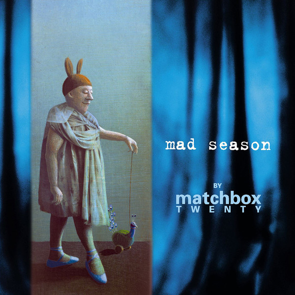 Matchbox Twenty — Mad Season