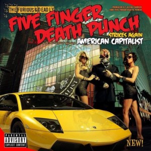 Five Finger Death Punch — American Capitalist