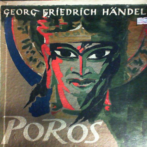 Leib G./Fischer Ph./Herzberg M./Kaphahn H./Enders W./Stumpf F. — Handel G.F. - Poros (Alexander In Indien)