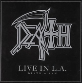 Death — Live In L.A. (Death & Raw)