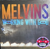 MELVINS — Working With God