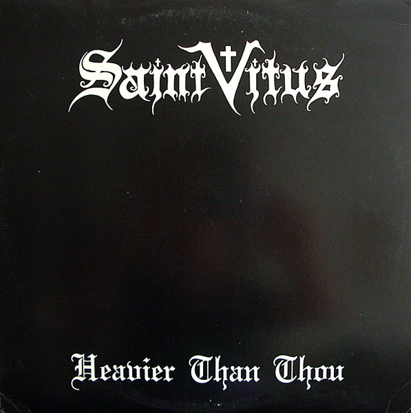 Saint Vitus — Heavier Than Thou