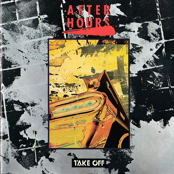 After Hours — Take Off