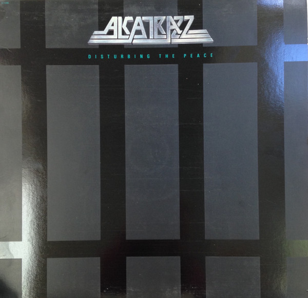 Alcatrazz — Disturbing The Peace