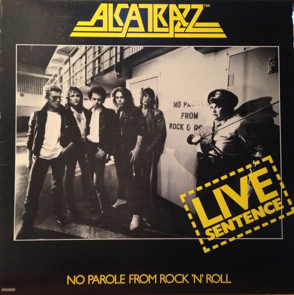 Alcatrazz (Graham Bonnett, Yngwie Malmsteen) — Live Sentence
