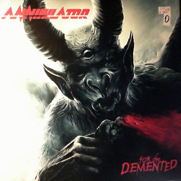 Annihilator — For The Demented