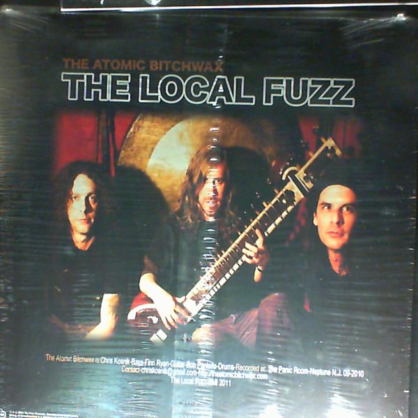 The Atomic Bitchwax — The Local Fuzz