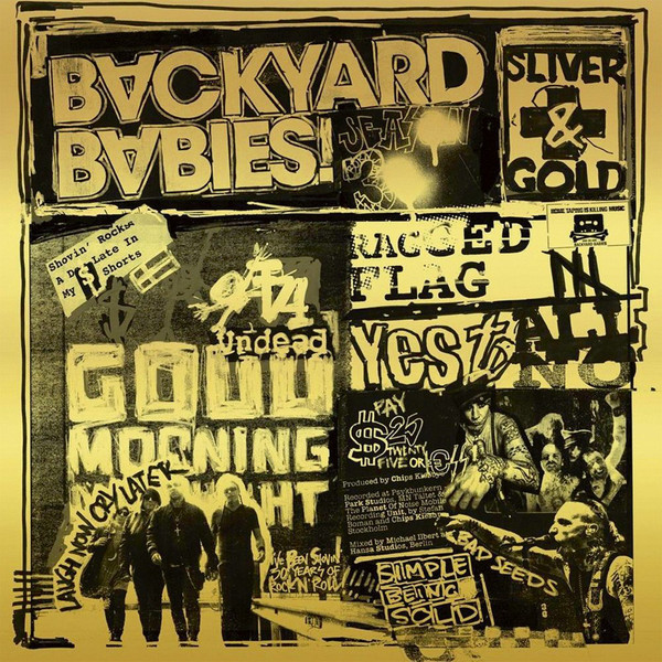 Backyard Babies — Sliver & Gold