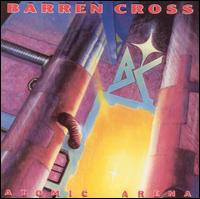 Barren Cross — Atomic Arena