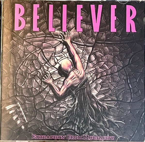 Believer — Extraction From Mortality