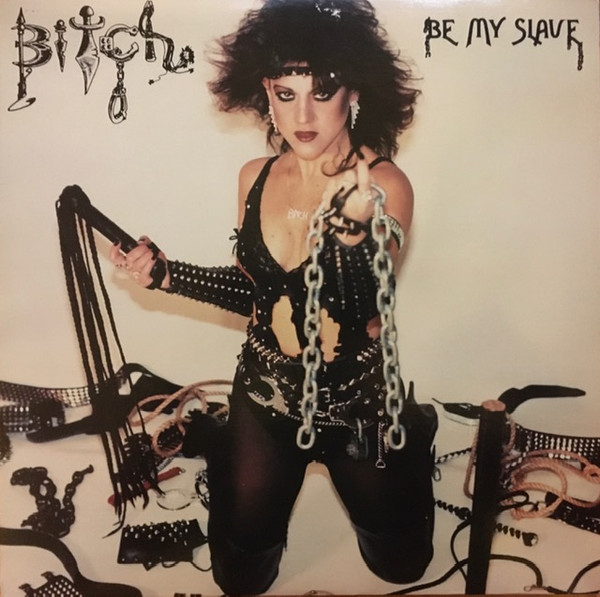 Bitch — Be My Slave