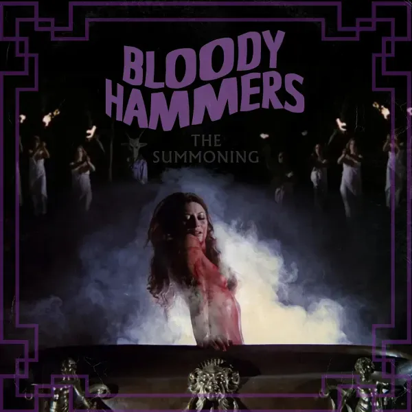 Bloody Hammers — Summoning