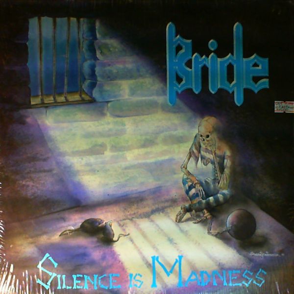 Bride — Silence Is Madness
