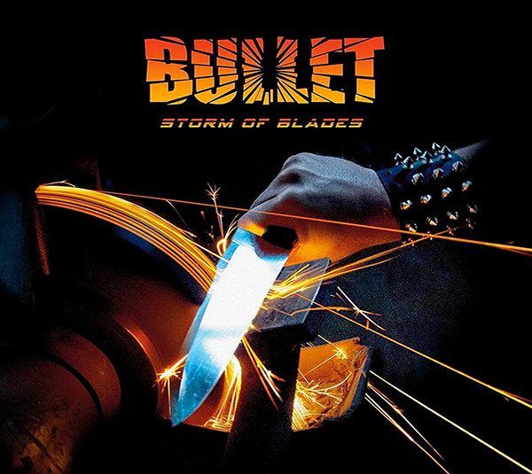 Bullet — Storm Of Blades