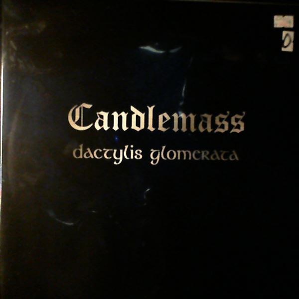 Candlemass — Dactylis Glomerata