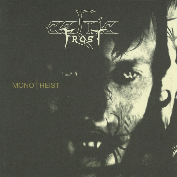 Celtic Frost — Monotheist