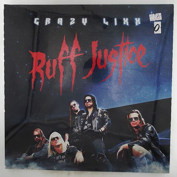 Crazy Lixx — Ruff Justice