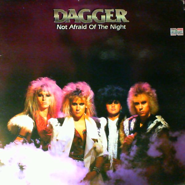 Dagger — Not Afraid Of The Night