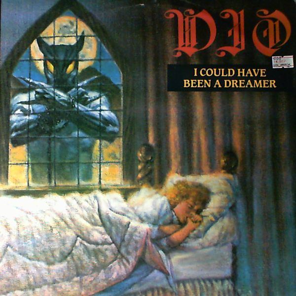 Dio — I Could Have Been A Dreamer