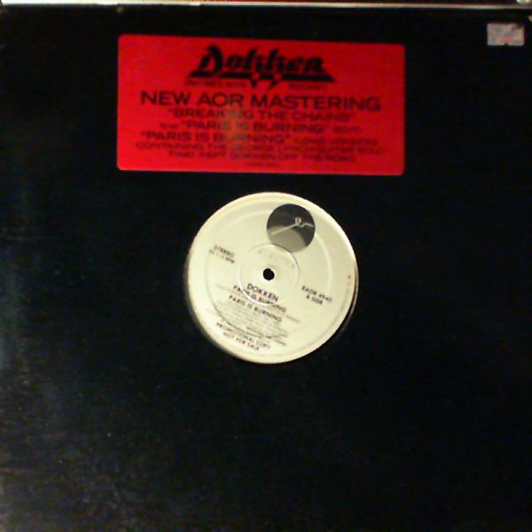 Dokken — Breaking The Chains / Paris Is Burning