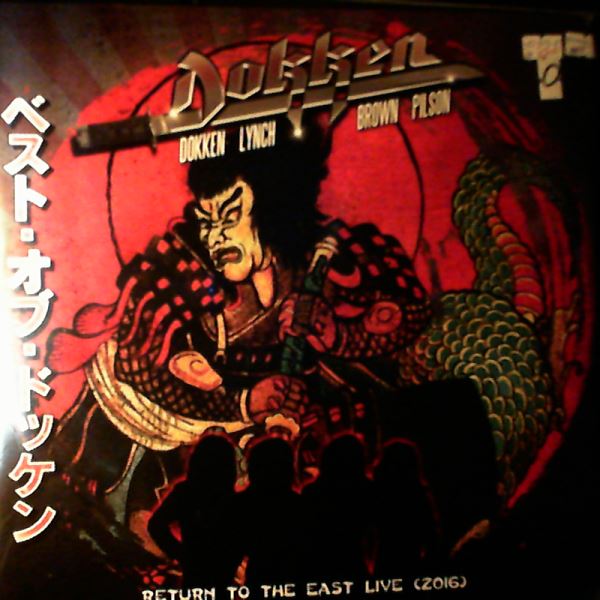 Dokken — Return To The East Live (2016)