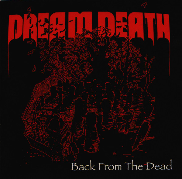 Dream Death — Back From The Dead