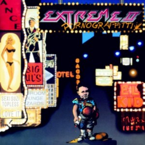 Extreme — Pornograffitti