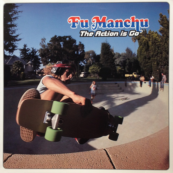 Fu Manchu — Action is Go