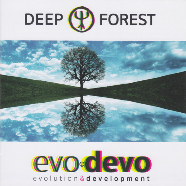 Deep Forest — Evo Devo (Evolution & Development)
