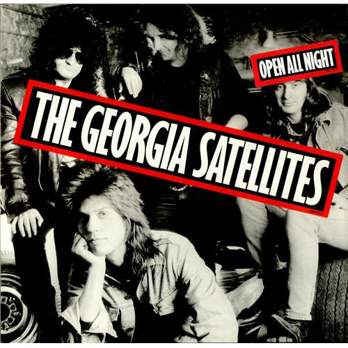 Georgia Satellites — Open All Night